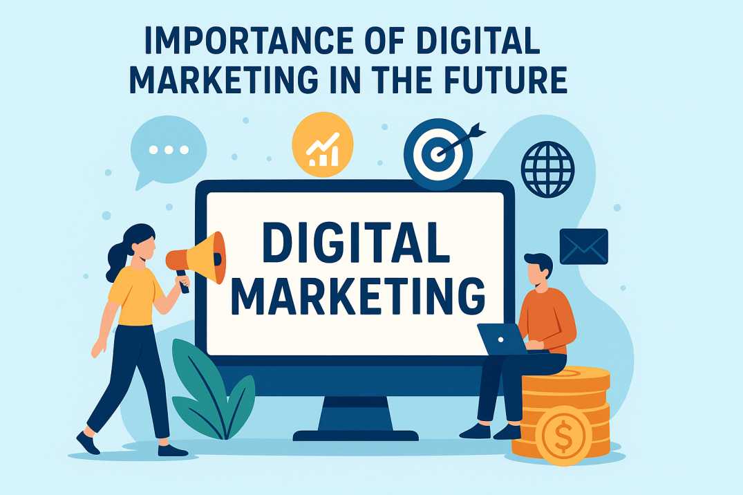 Importance of Digital Marketing